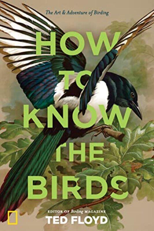 

How to Know the Birds by Annette CapelWendy Sharp-Hardcover