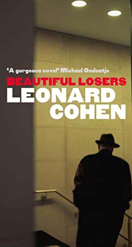

Beautiful Losers by Leonard Cohen-Paperback