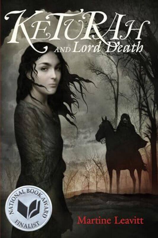 

Keturah and Lord Death by Martine Leavitt-Paperback
