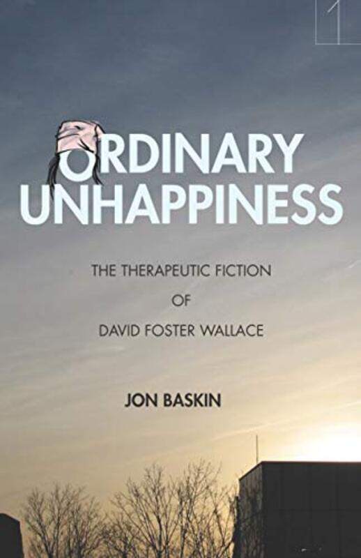 

Ordinary Unhappiness by Jon Baskin-Hardcover