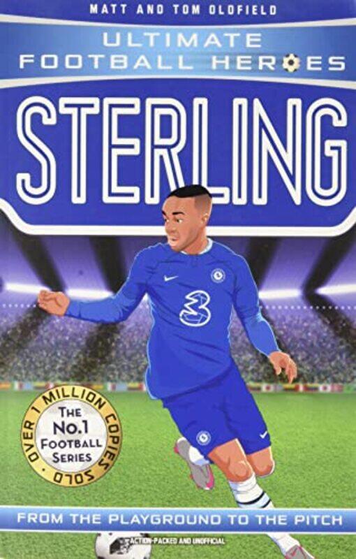 

Sterling Ultimate Football Heroes the No 1 football series Collect them all by Matt & Tom Oldfield-Paperback