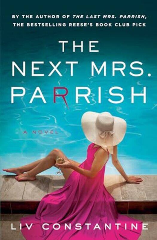 

Next Mrs Parrish By Constantine Liv - Hardcover