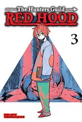 Hunters Guild: Red Hood V3 , Paperback by Yuki  Kawaguchi