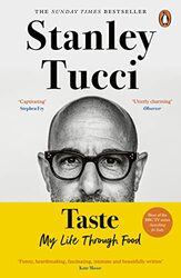 Taste The No.1 Sunday Times Bestseller by Tucci, Stanley Paperback
