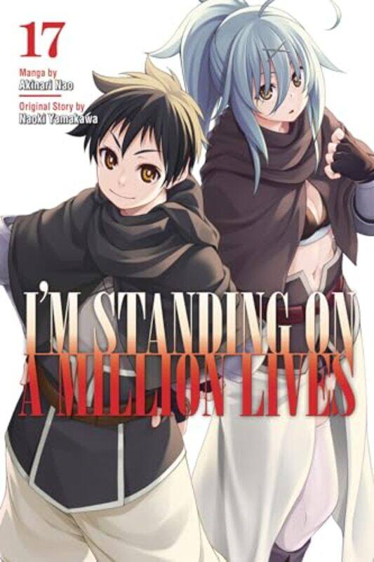 

Im Standing on a Million Lives 17 by Naoki YamakawaAkinari Nao-Paperback