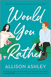 Would You Rather By Ashley Allison - Paperback