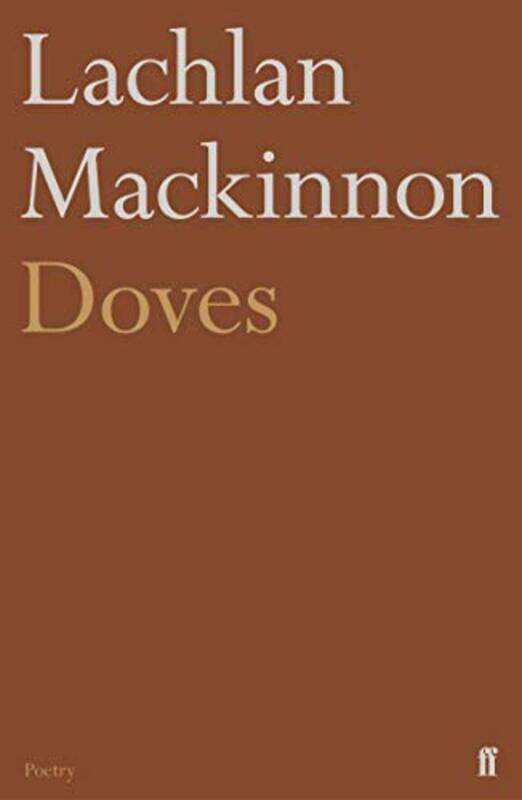 

Doves by Lachlan Mackinnon-Paperback