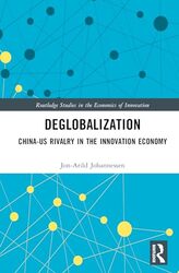 Deglobalization by Jon-Arild Nord University, Oslo, Norway Johannessen-Hardcover