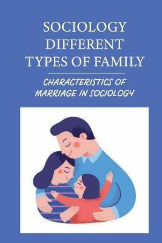 Sociology Different Types Of Family.paperback,By :Gregorio Skinsacos