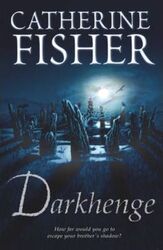 ^(R)Darkhenge (PB).paperback,By :Catherine Fisher