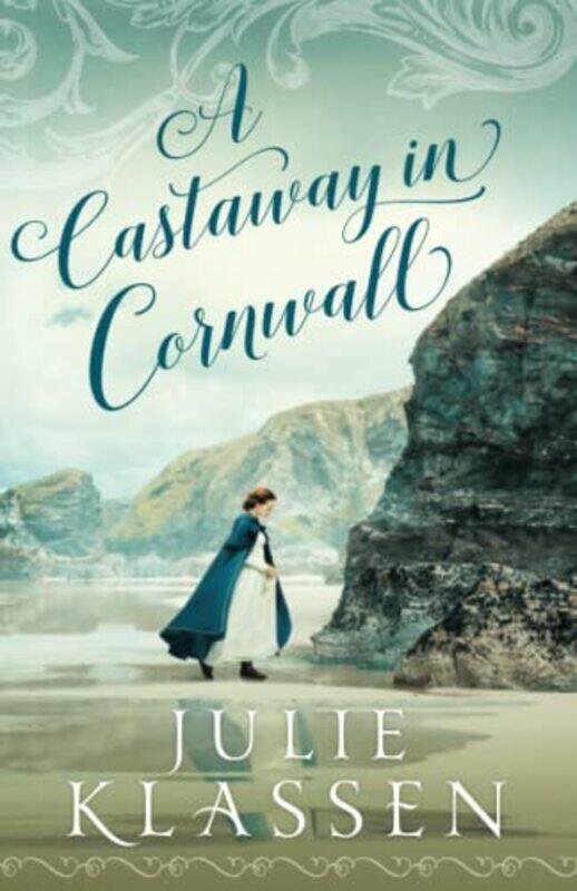 

A Castaway in Cornwall by Julie Klassen-Paperback