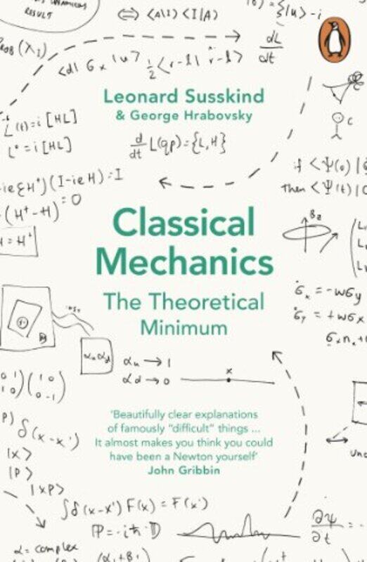 

Classical Mechanics The Theoretical Minimum By Hrabovsky, George - Susskind, Leonard Paperback