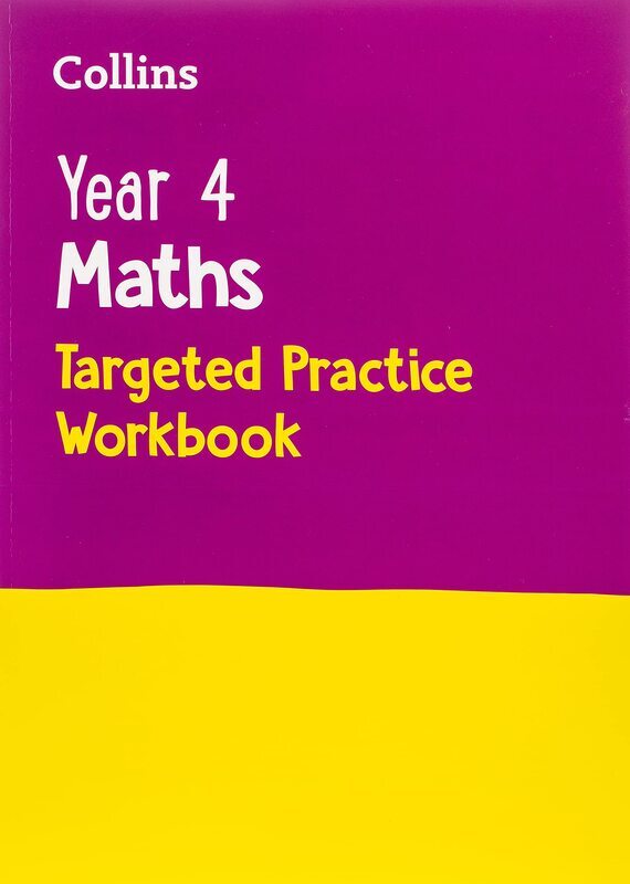 Year 4 Maths Targeted Practice Workbook (Collins KS2 Practice), Paperback Book, By: Collins KS2