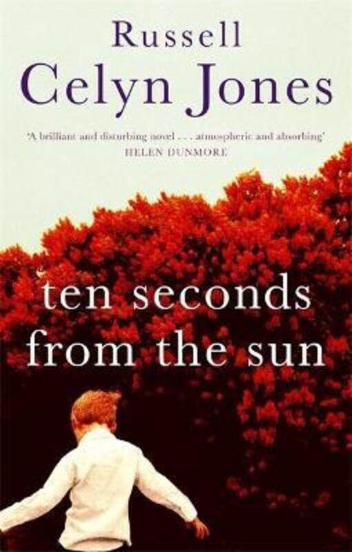 

Ten Seconds from the Sun.paperback,By :Russell Celyn Jones