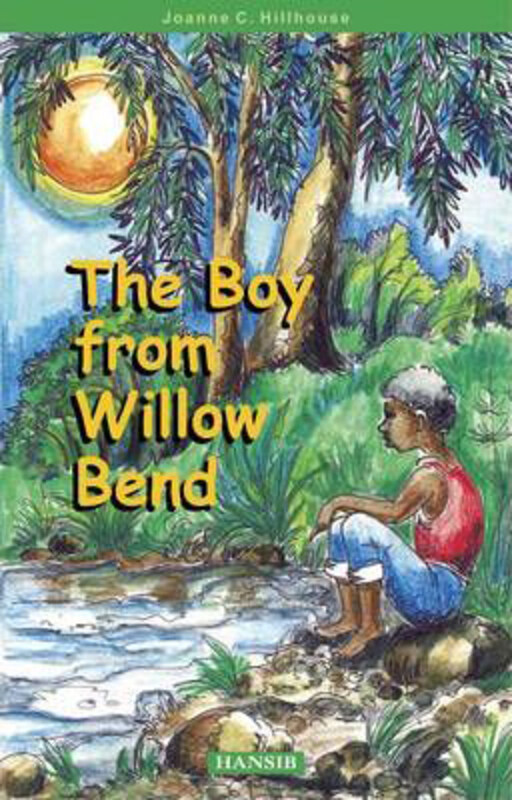 

The Boy From Willow Bend, Paperback Book, By: Joanne C. Hillhouse