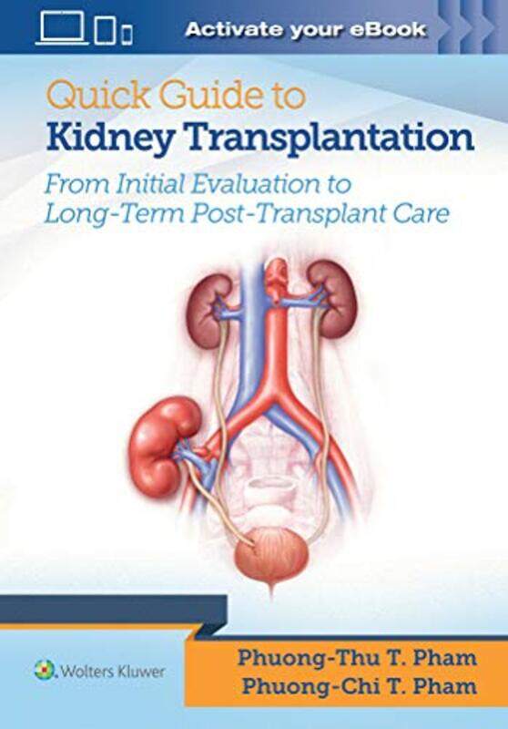 

Quick Guide to Kidney Transplantation by Jonathan Sacks-Paperback
