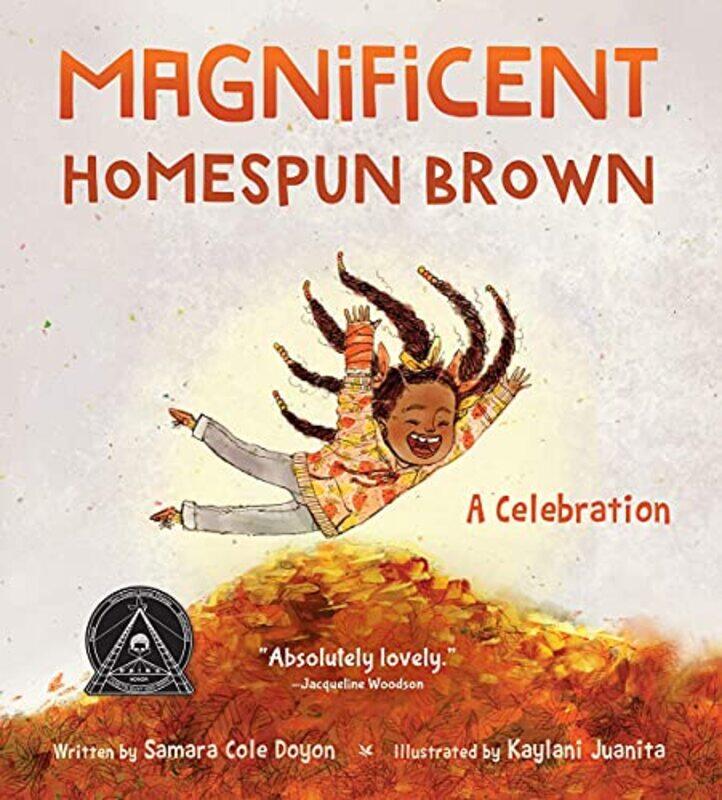 

Magnificent Homespun Brown by Samara Cole DoyonKaylani Juanita-Hardcover