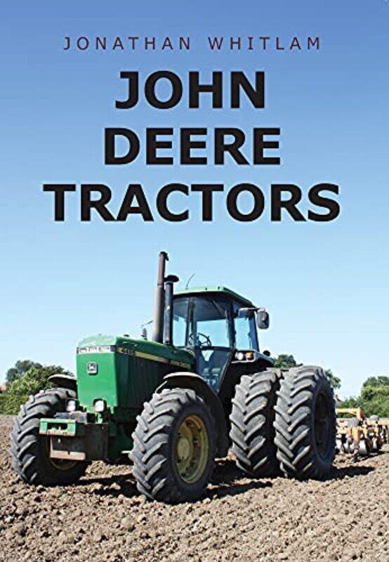 

John Deere Tractors by Jonathan Whitlam-Paperback