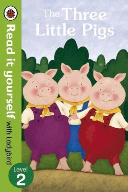 

The Three Little Pigs -Read it yourself with Ladybird: Level 2