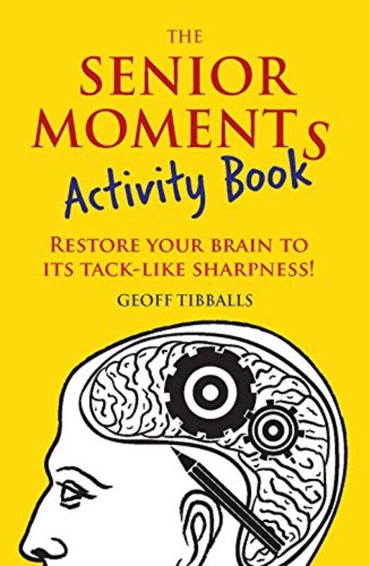 

The Senior Moments Activity Book by John Bunyan-Paperback