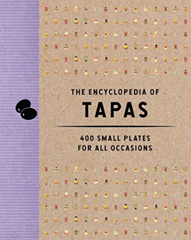 

Encyclopedia Of Tapas , Hardcover by The Coastal Kitchen,
