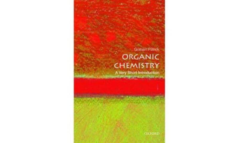 

Organic Chemistry A Very Short Introduction by Rebecca Gordine-Paperback