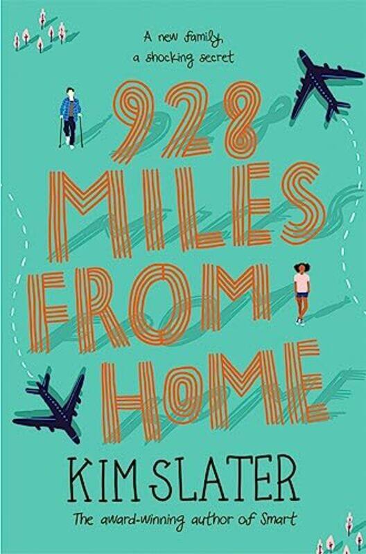 

928 Miles from Home by Kim Slater-Paperback