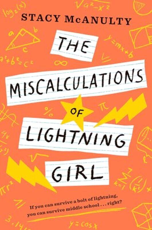 

The Miscalculations of Lightning Girl by Stacy McAnulty-Paperback