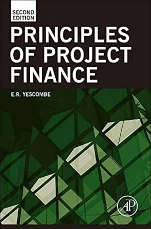 Principles Of Project Finance By Yescombe E R Ycl Consulting London Uk Hardcover