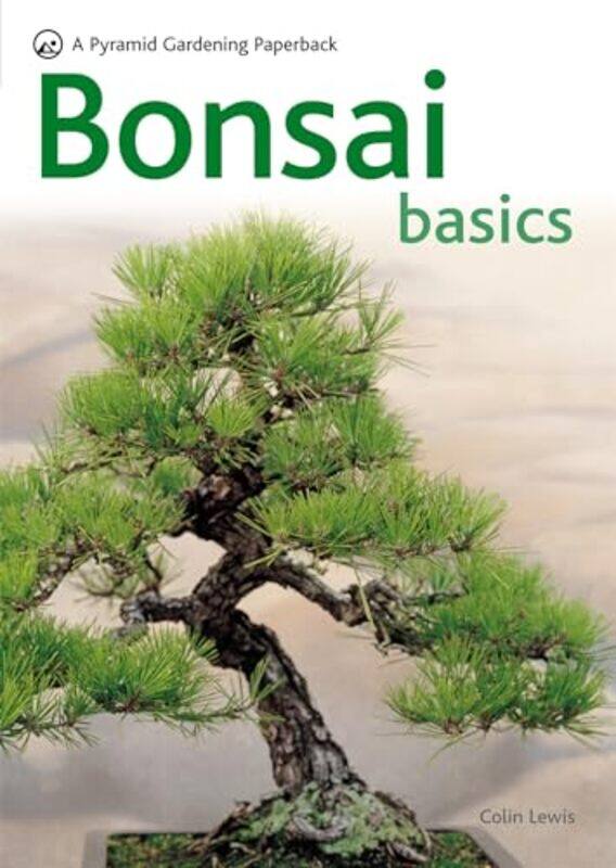 

Bonsai Basics by James JoyceMargot University of California Irvine Norris-Paperback