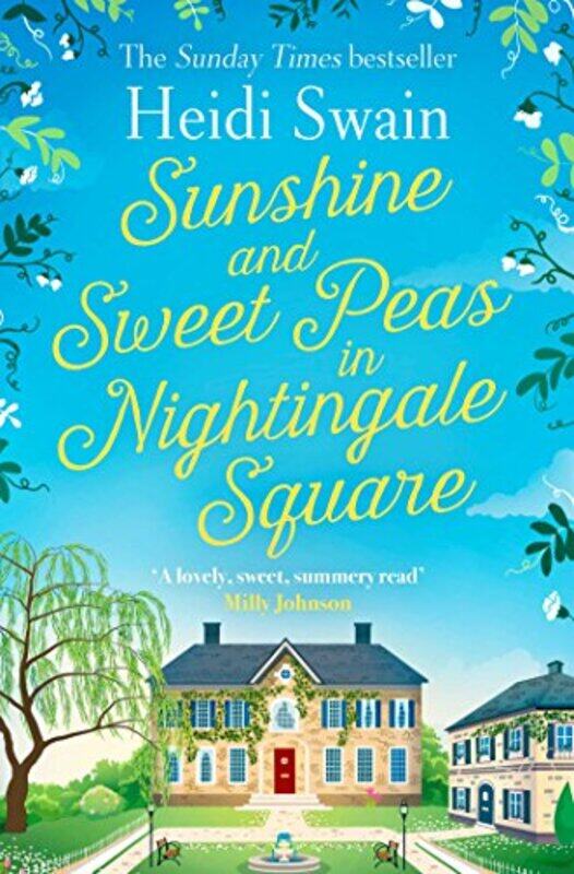 

Sunshine and Sweet Peas in Nightingale Square by Heidi Swain-Paperback