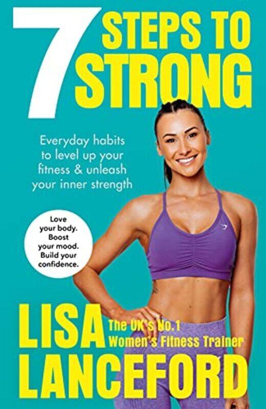 

7 Steps to Strong,Paperback,By:Lisa Lanceford