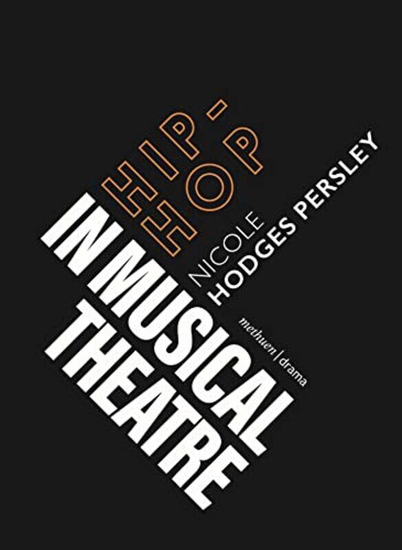 

HipHop in Musical Theater by David DrakardPaul Holdway-Paperback