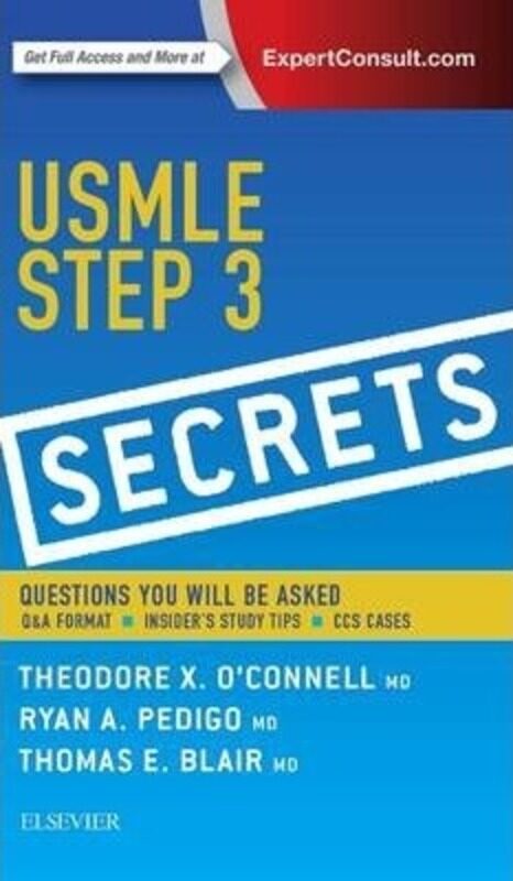 

USMLE Step 3 Secrets.paperback,By :O'Connell, Theodore X. (Founding Director, Family Medicine, Kaiser Permanente Napa-Solano, Napa, CA