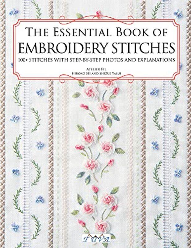 

The Essential Book of Embroidery Stitches by Alex Wheatle-Paperback