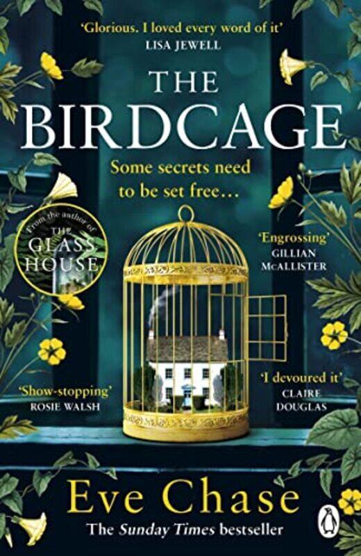 

The Birdcage The spellbinding new mystery from the author of Sunday Times bestseller and Richard an by Chase, Eve Paperback