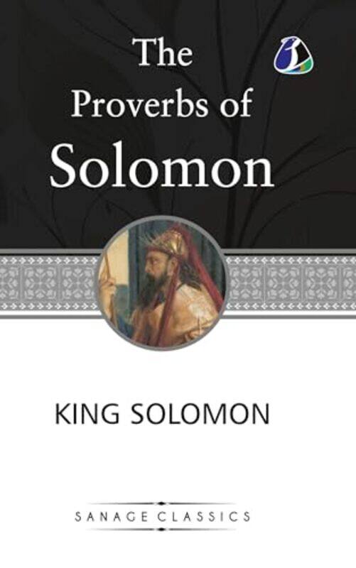 

The Proverbs Of Solomon Deluxe Hardcover Book by Solomon, King , Hardcover