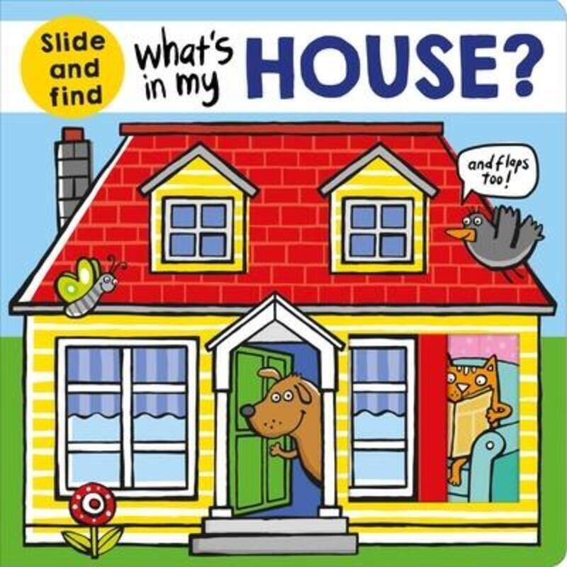 

What's in My House: A Slide and Find Book.paperback,By :Roger Priddy