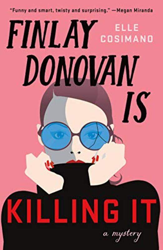 

Finlay Donovan Is Killing It By Cosimano Elle - Hardcover