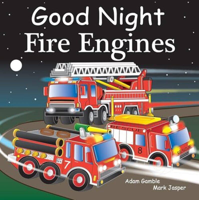 

Good Night Fire Engines By Gamble Adam - Hardcover
