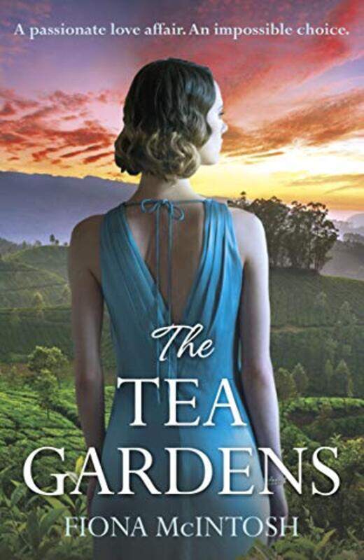 

The Tea Gardens by Fiona McIntosh-Paperback