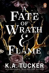 A Fate of Wrath and Flame,Paperback by Tucker, K.A.