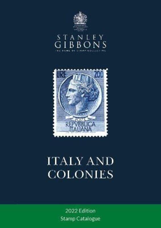 

Italy and Colonies Stamp Catalogue 1st Edition by Stanley Gibbons-Paperback