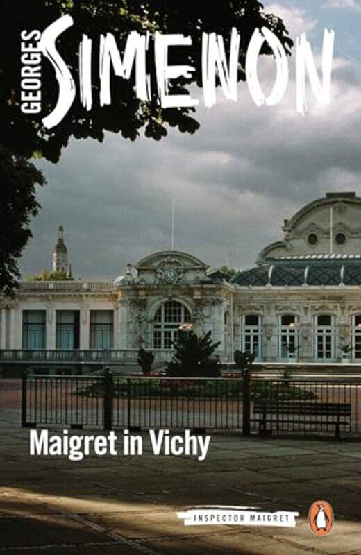 

Maigret in Vichy by Georges SimenonRos Schwartz-Paperback