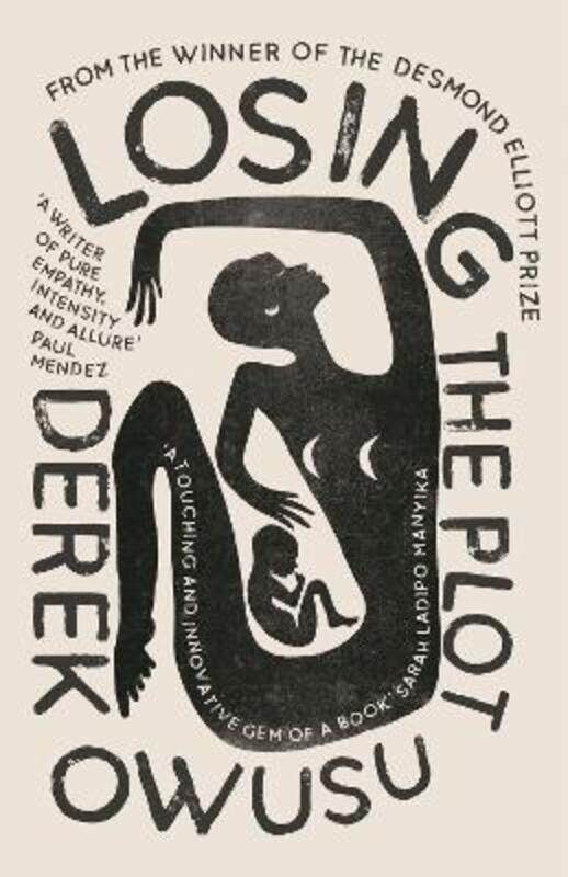 

Losing the Plot,Hardcover, By:Owusu, Derek