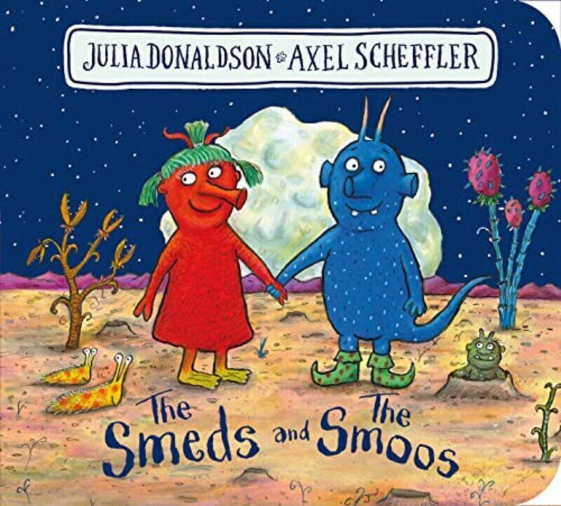 

Smeds And The Smoos Bb By Julia Donaldson - Paperback