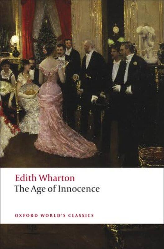 

The Age of Innocence by Edith WhartonStephen Jackson Eli Reynolds Professor in Humanities, Stanford University Orgel-Paperback