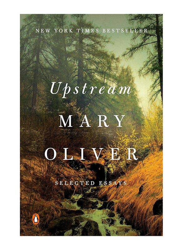 

Upstream: Selected Essays, Paperback Book, By: Mary Oliver