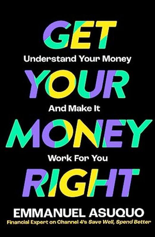 

Get Your Money Right by Heather CouperNigel Henbest-Paperback