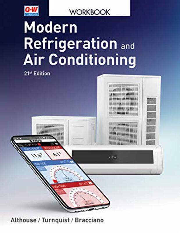 

Modern Refrigeration And Air Conditioning by Althouse, Andrew D - Turnquist, Carl H - Bracciano, Alfred F - Paperback